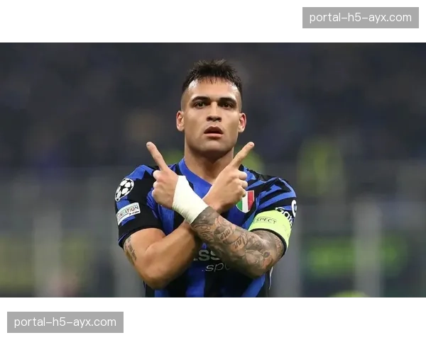 劳塔罗伤愈复出立即建功，国米锋线定位球威胁增强